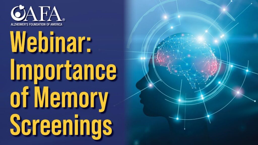 Alzheimer's Foundation of America Webinar The Importance of Memory